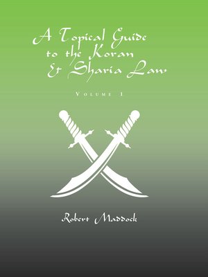 cover image of A Topical Guide to the Koran & Sharia Law